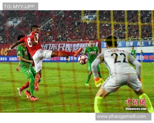 恒大与北京国安精彩对决全场录像回放及精彩瞬间分析